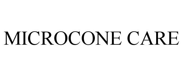  MICROCONE CARE