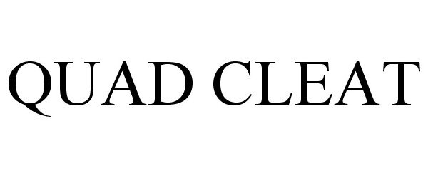 Trademark Logo QUAD CLEAT