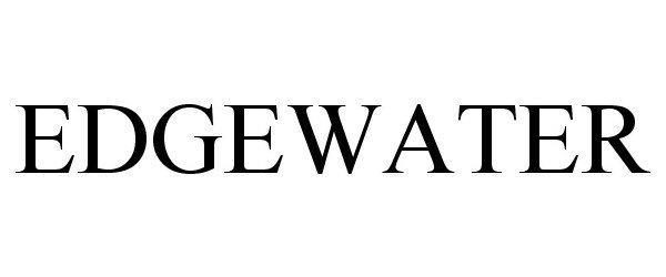 Trademark Logo EDGEWATER