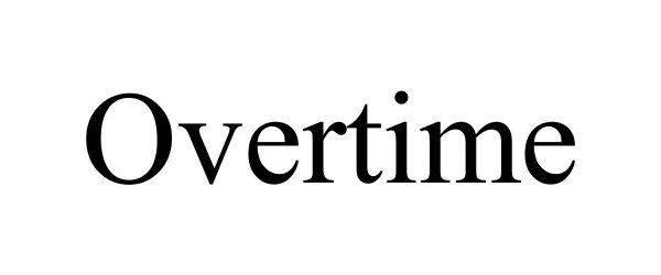 Trademark Logo OVERTIME