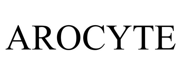 Trademark Logo AROCYTE