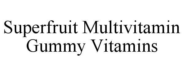  SUPERFRUIT MULTIVITAMIN GUMMY VITAMINS