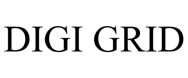 Trademark Logo DIGI GRID