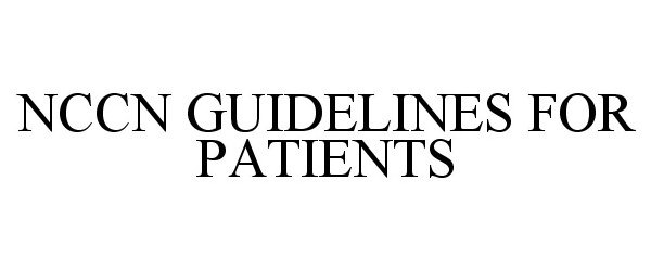  NCCN GUIDELINES FOR PATIENTS