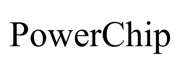 Trademark Logo POWERCHIP