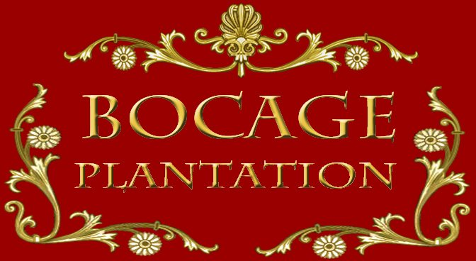  BOCAGE PLANTATION