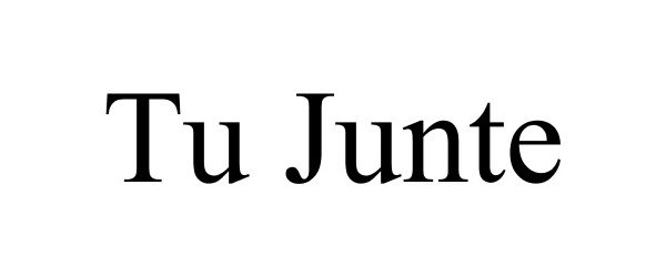 Trademark Logo TU JUNTE