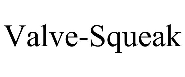 Trademark Logo VALVE-SQUEAK