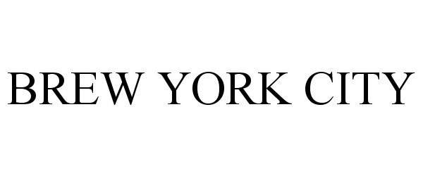 Trademark Logo BREW YORK CITY
