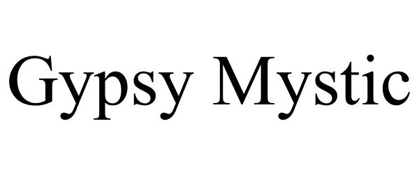 Trademark Logo GYPSY MYSTIC