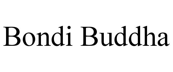  BONDI BUDDHA