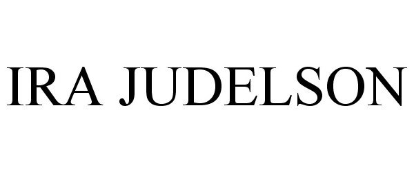 Trademark Logo IRA JUDELSON