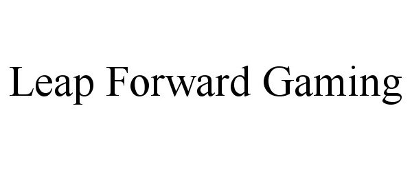 Trademark Logo LEAP FORWARD GAMING