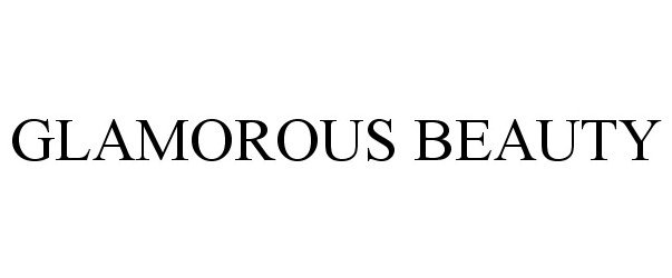 Trademark Logo GLAMOROUS BEAUTY