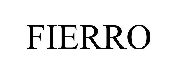 Trademark Logo FIERRO