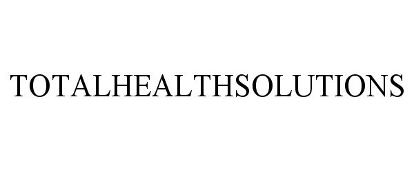  TOTALHEALTHSOLUTIONS