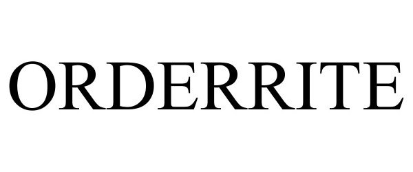Trademark Logo ORDERRITE