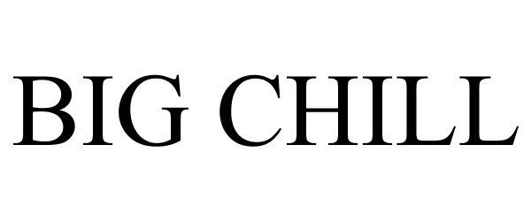 Trademark Logo BIG CHILL