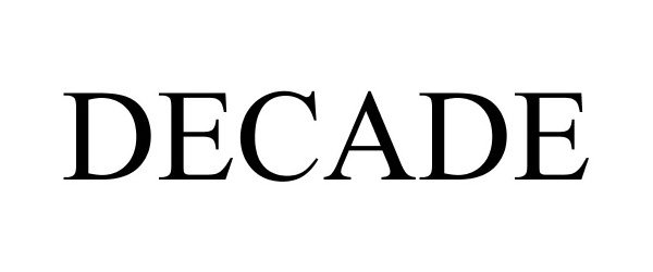 Trademark Logo DECADE