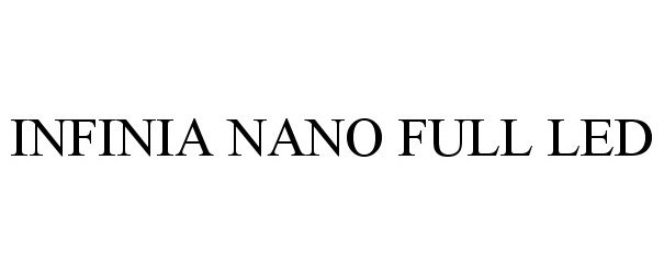 Trademark Logo INFINIA NANO FULL LED