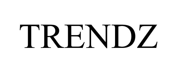 Trademark Logo TRENDZ