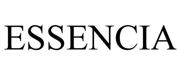 Trademark Logo ESSENCIA