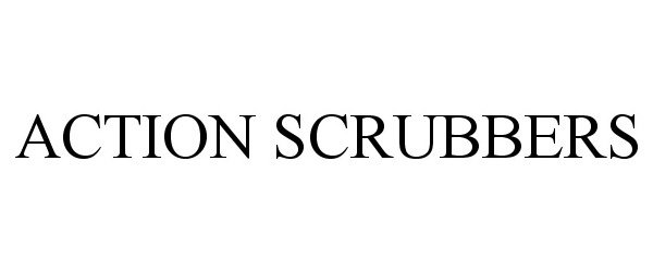 Trademark Logo ACTION SCRUBBERS