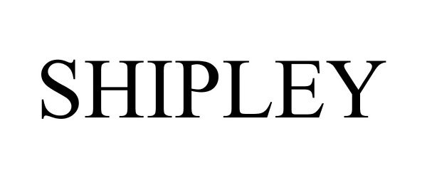 Trademark Logo SHIPLEY