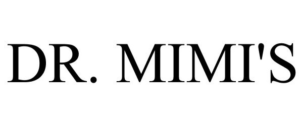 Trademark Logo DR. MIMI'S