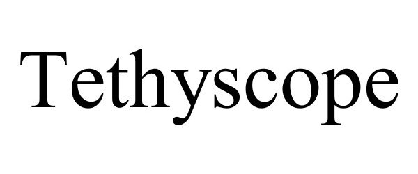 Trademark Logo TETHYSCOPE