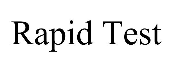 Trademark Logo RAPID TEST