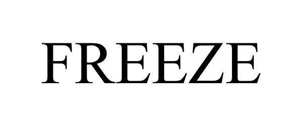 Trademark Logo FREEZE