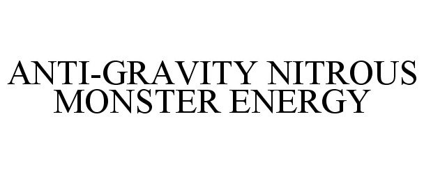  ANTI-GRAVITY NITROUS MONSTER ENERGY