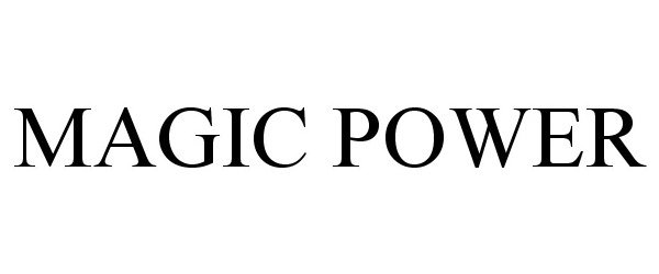 Trademark Logo MAGIC POWER