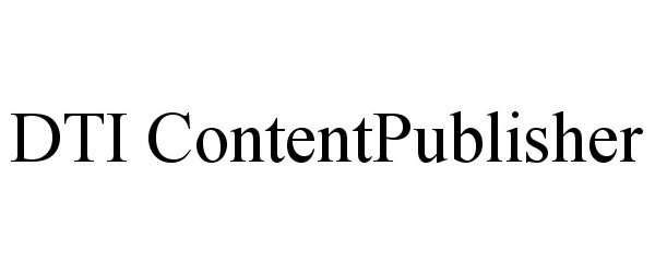 Trademark Logo DTI CONTENTPUBLISHER