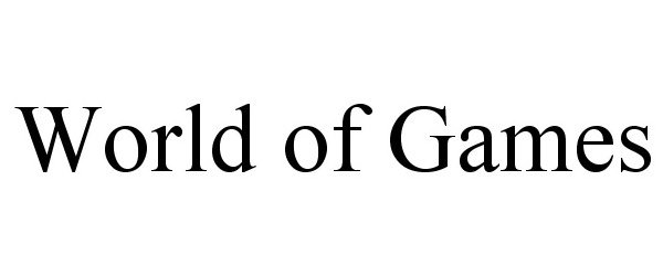 Trademark Logo WORLD OF GAMES