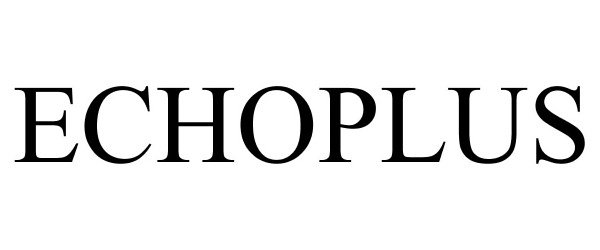 Trademark Logo ECHOPLUS