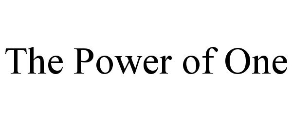 Trademark Logo THE POWER OF ONE