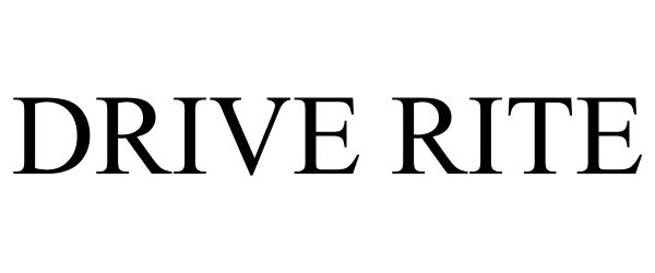 Trademark Logo DRIVE RITE