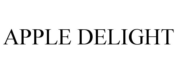 Trademark Logo APPLE DELIGHT