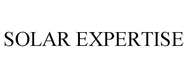 Trademark Logo SOLAR EXPERTISE