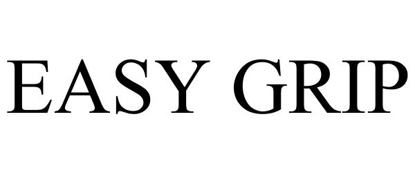 Trademark Logo EASY GRIP