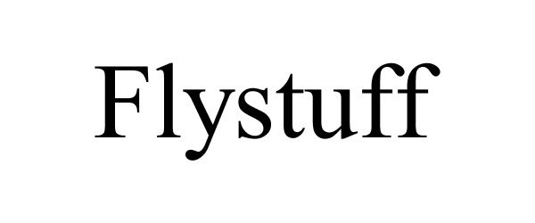 Trademark Logo FLYSTUFF