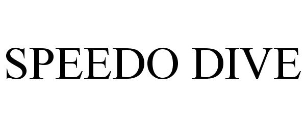 Trademark Logo SPEEDO DIVE