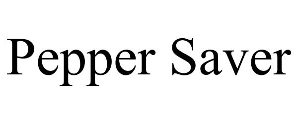 Trademark Logo PEPPER SAVER
