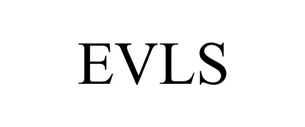Trademark Logo EVLS