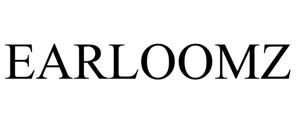 Trademark Logo EARLOOMZ