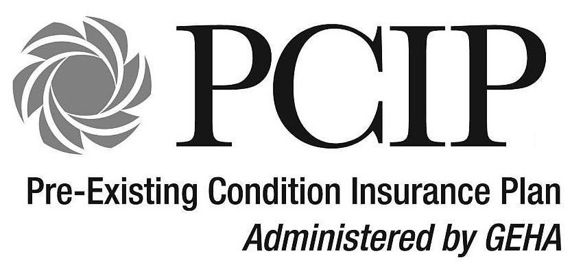 Trademark Logo PCIP PRE-EXISTING CONDITION INSURANCE PLAN ADMINISTERED BY GEHA