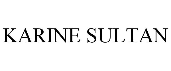 Trademark Logo KARINE SULTAN