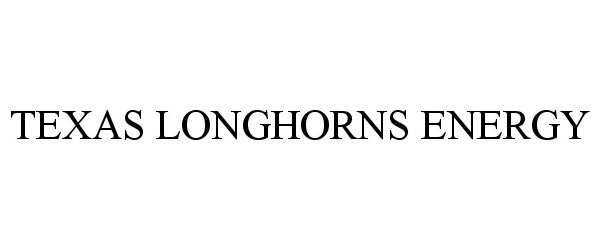 Trademark Logo TEXAS LONGHORNS ENERGY